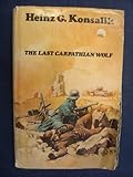 The last Carpathian wolf