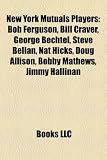 Produkt-Bild: New York Mutuals Players: Bob Ferguson, Bill Craver, George Bechtel, Steve Bellan, Nat Hicks, Doug Allison, Bobby Mathews, Jimmy Hallinan
