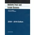 Uniform Trust and Estate Statutes by John H. Langbein and Lawrence W. Waggoner