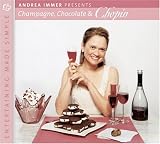 Entertaining Made Simple: Champagne Chocolate & Chopin