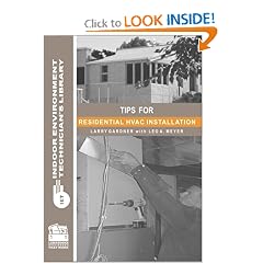 Tips for Residential HVAC Installation(Indoor Environment Technician's Library)