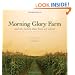 Morning Glory Farm, and the Family that Feeds an Island