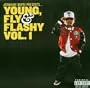 Jermaine Dupri Presents Young Fly & Flashy 1