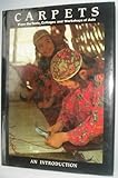 Carpets : from the tents, cottages and workshops of Asia