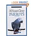 A New Owner's Guide to African Grey Parrots (New Owners Guide)