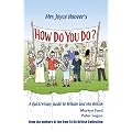 Mrs Joyce Hoover's How Do You Do?: A Quick 'n' Easy Guide to Britain and the British