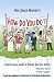 Mrs Joyce Hoover's How Do You Do?: A Quick 'n' Easy Guide to Britain and the British
