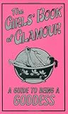 The Girls' Book of Glamour
