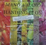 MANO a MANO - HANDING it ON version espanola (THE HAND SERIES) (Spanish Edition)