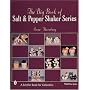 The Big Book of Salt and Pepper Shaker Series (Schiffer Book for Collectors)