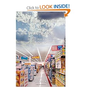 To Serve God and Wal-Mart
