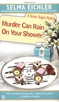 Murder Can Rain On Your Shower