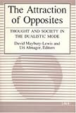 The Attraction of Opposites: Thought and Society in the Dualistic Mode