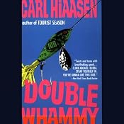 Double Whammy | [Carl Hiaasen]