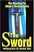 Search : The Sword: The Healing for Adams' Descendants