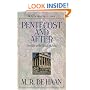 Pentecost and After: Studies in the Book of Acts (M. R. DeHaan Classic Library)