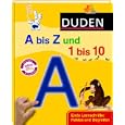 Duden A bis Z und 1 bis 10: Erste Lernschritte: F�hlen und Begreifen