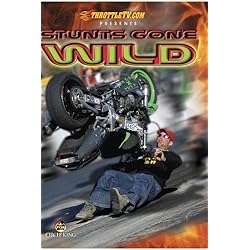 Stunts Gone Wild