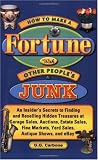 How to Make a Fortune with Other Peoples Junk 51OKYqwS0vL. SL160 How to Make a Fortune with Other Peoples Junk