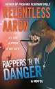 Rappers 'R in Danger