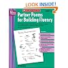 Partner Poems for Building Fluency: 25 Original Poems With Research-Based Lessons That Help Students Improve Their Fluency and Comprehension (Best Practices in Action)