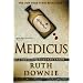 Medicus: A Novel of the Roman Empire