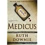 Medicus: A Novel of the Roman Empire