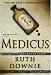 Medicus: A Novel of the Roman Empire (Paperback)