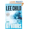 61 Hours: A Jack Reacher Novel