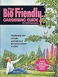 The bio friendly gardening guide