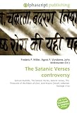 The Satanic Verses controversy: Salman Rushdie, The Satanic Verses, Satanic Verses, The  Protocols of the Elders of Zion, God Knows (novel), Lebanon  hostage crisis