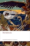 The kalevala : an epic poem after oral tradition
