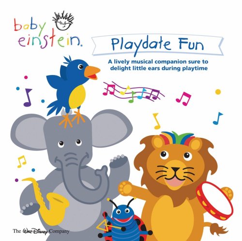 Music: Baby Einstein. Playdate Fun