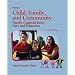 Child, Family, and Community: Family-Centered Early Care and Education (5th Edition)