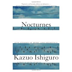 Nocturnes: Five Stories of Music and Nightfall (Vintage International)
