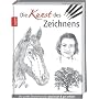Die Kunst des Zeichnens: Die gro�e Zeichenschule: &hellip von Walter Foster