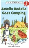 Amelia Bedelia Goes Camping