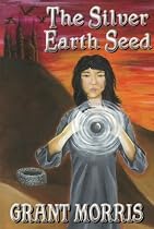 Click to Download Free Kindle Book -> The Silver Earth Seed (The Earth Seed Chronicles)