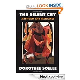 The Silent Cry: Mysticism and Resistance