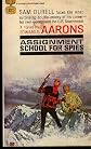 Assignment, school for spies