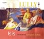 Isis (Lully, ou le Musiciens du Soleil, Vol. VII)