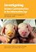Investigating Science Communication in the Information Age: Implications for Public Engagement and Popular Media (Communicating Science in the Information Age)