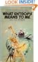 What Entropy Means to Me