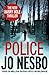 Cheapest Price for Police: A Harry Hole thriller (Oslo Sequence 8) (Harry Hole 8) by Jo Nesbo