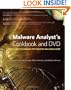 Malware Analyst's Cookbook and DVD: Tools and Techniques for Fighting Malicious Code