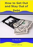 Totally Debt Free Lifestyle : Learn How You Can End the Fear and Worry Created by Bad Credit and Debt Collectors! AAA+++ 51OL04DPDzL. SL160 Totally Debt Free Lifestyle : Learn How You Can End the Fear and Worry Created by Bad Credit and Debt Collectors! AAA+++