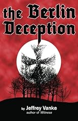 The Berlin Deception
