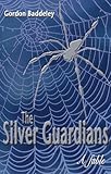 The silver guardians
