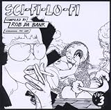 Sci-Fi Lo-Fi Vol.3- SHOEGAZING 1985-2009