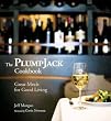 Image of The PlumpJack Cookbook: Great Meals for Good Living